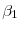  \beta_{1}
