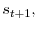  s_{t+1},