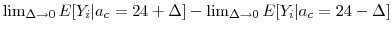 \lim_{\Delta \rightarrow 0} E[Y_i\vert a_c=24 + \Delta] - \lim_{\Delta \rightarrow 0} E[Y_i\vert a_c=24 - \Delta]