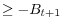 \displaystyle \geq-B_{t+1}