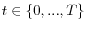 t\in\{0,...,T\}