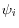  \psi_{i}
