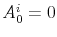  A^i_0 =0