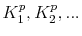  K_1^p,K_2^p,...