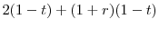  2(1-t)+(1+r)(1-t)
