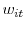  w_{it}