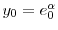  y_{0}=e_{0}^{\alpha}