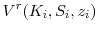 \displaystyle V^r(K_i, S_i, z_i)