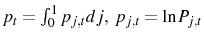  p_{t}=\int_{0}^{1}p_{j,t}dj,\ p_{j,t}=\ln P_{j,t}