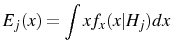 \displaystyle E_{j}(x)=\int xf_{x}(x\vert H_{j})dx 