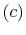  \left( c\right) 