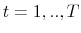  t=1,..,T