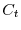 C_{t}