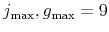  j_{\max },g_{\max }=9