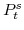  P^{s}_{t}