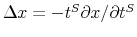  \Delta x=-t^{S}\partial x/\partial t^{S}