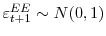  \varepsilon_{t+1}^{EE}\sim N(0,1)