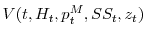 \displaystyle V(t,H_{t},p_{t}^{M},SS_{t},z_{t})