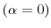 (\alpha=0)