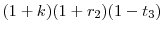  (1+k)(1+r_2)(1-t_3)