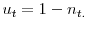  u_{t} =1-n_{t\text{.}}