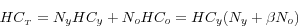 \begin{displaymath} HC_{_T } =N_y HC_y +N_o HC_o =HC_y (N_y +\beta N_o ) \end{displaymath}