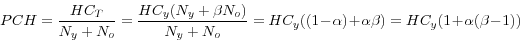 \begin{displaymath} PCH=\frac{HC_T }{N_y +N_o }=\frac{HC_y (N_y +\beta N_o )}{N_y +N_o }=HC_y ((1-\alpha )+\alpha \beta )=HC_y (1+\alpha (\beta -1)) \end{displaymath}