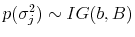  p(\sigma_{j}^{2})\sim IG(b,B)