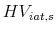  HV_{iat,s}