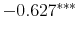  -0.627^{***} 