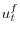 u_{t}^{f}