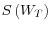 S\left( W_{T}\right) 