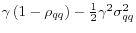 \gamma\left( 1-\rho_{qq}\right) -\frac{1}{2}\gamma ^{2}\sigma_{qq}^{2}