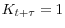 K_{t+\tau}=1
