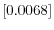  \left[0.0068\right] 