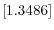  \left[ 1.3486\right] 