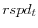  rspd_{t}