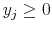  y_j \ge 0