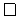  \qedsymbol