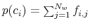  p(c_i) = \sum_{j=1}^{N_w} f_{i,j}