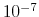  10^{-7}