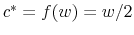  c^* = f(w) = w/2