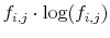 \displaystyle f_{i,j}\cdot \log(f_{i,j})