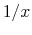  1/x