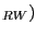 $ _{RW})$