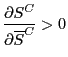 $\displaystyle \frac{\partial S^{C}}{\partial\overline{S}^{C}}>0
$