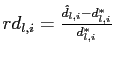 $ rd_{l,i} = \frac{\hat{d}_{l,i}-d^{*}_{l,i}} {d^{*}_{l,i}}$