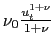 $ \nu_{0}\frac{u_{t}^{1+\nu}}{1+\nu}$