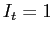 $ I_{t}=1$
