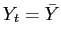 $ Y_{t}=\bar{Y}$